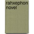 Rahxephon Novel