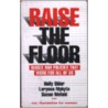 Raise The Floor door Susan Wefald