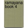 Ramayana Book 4 door Valmiki