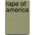 Rape of America