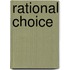 Rational Choice