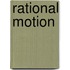 Rational Motion