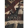 Ravages Of Time door James Rigby