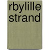 Rbylille Strand by Miriam T. Timpledon