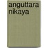 Anguttara Nikaya