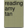 Reading Amy Tan door Lan Dong