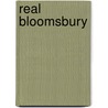 Real Bloomsbury door Nicholas Murray