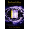 Realms Of Glory by Kevin Paul Stephen