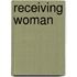 Receiving Woman