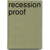 Recession Proof door D.D. Ramsey