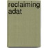 Reclaiming Adat