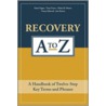 Recovery A to Z door Tony G