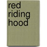 Red Riding Hood by Nicola Baxter