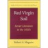 Red Virgin Soil