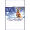 Redeemed Israel door Batya Ruth Wootten