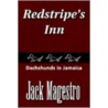 Redstripe's Inn door Jack Magestro