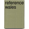 Reference Wales by John May