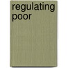 Regulating Poor door Richard A. Cloward