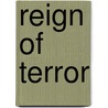 Reign of Terror door Onbekend