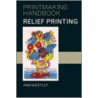 Relief Printing door Anne Westley