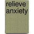 Relieve Anxiety