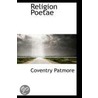 Religion Poetae door Coventry Patmore