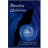 Remains Unknown door Michael J. Caduto