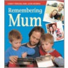 Remembering Mum door Leon Morris