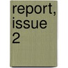 Report, Issue 2 by Commission Michigan. State
