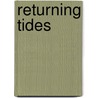 Returning Tides door Radclyffe