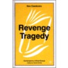 Revenge Tragedy door Stevie Simkin