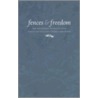 Fences and freedom door T. van Slobbe