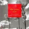 Alles perfect, toch? by Theo Ijzermans
