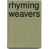Rhyming Weavers by John Hewitt