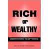 Rich or Wealthy door Mary B. Goss