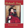 Richard's Story door Kathleen Gomm