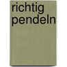 Richtig pendeln by Andrea Hülschpüsch