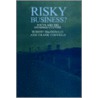 Risky Business? door Robert Macdondald