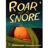 Roar of a Snore door Pierre Pratt