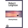 Robert Leighton door . Anonymous
