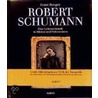 Robert Schumann door Ernst Burger