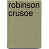 Robinson Crusoe door Authors Various
