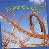 Roller Coasters door Dana Meachen Rau