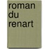 Roman Du Renart
