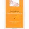 Handboek voor handrevalidatie door L.M. van Dongen