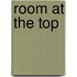 Room At The Top