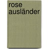 Rose Ausländer by Helmut Braun