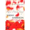 Rose Petal Soup by Sarah Harrison