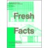 Fresh Facts