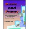 Rosie And Penny by Bonnie True